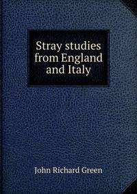 Stray studies from England and Italy