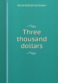 Three thousand dollars