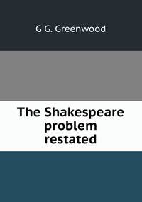 The Shakespeare problem restated