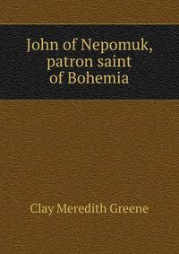 John of Nepomuk, patron saint of Bohemia