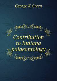 Contribution to Indiana palaeontology
