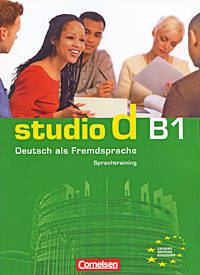 Studio d B1: Deutsch als Fremdsprache: Sprachtraining