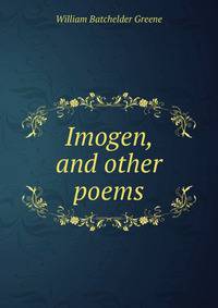 Imogen, and other poems