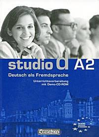 Studio d A-2 Material zur Unterrichtsvorbereitung mit Demo CD-ROM (+ CD-ROM)