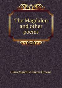 The Magdalen and other poems
