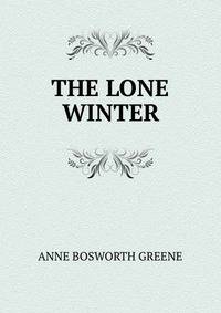 THE LONE WINTER