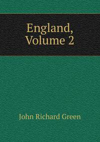 England, Volume 2