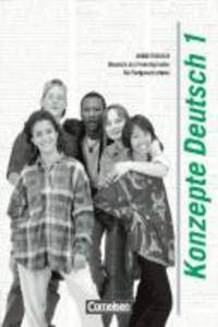 Konzepte Deutsch. Deutsch als Fremdsprache f&#252;r Fortgeschrittene. Band 1: Mittelstufe. Arbeitsbuch