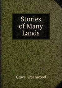 Stories of Many Lands