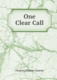 One Clear Call
