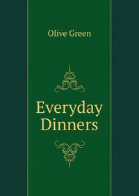 Everyday Dinners