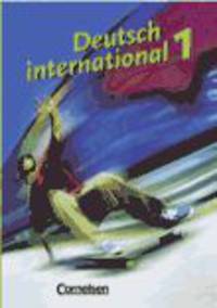 Deutsch international 1 Sch&#252; lerbuch
