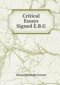 Critical Essays Signed E.B.G