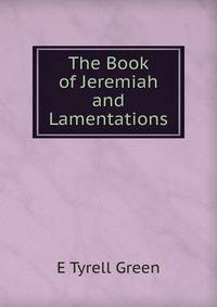 The Book of Jeremiah and Lamentations