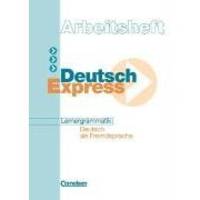 Deutsch Express - Lernergrammatik. Arbeitsheft