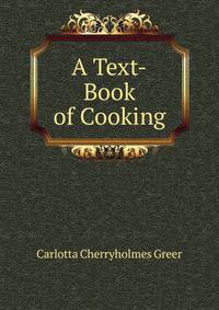 A Text-Book of Cooking