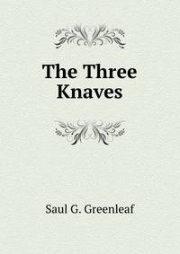 The Three Knaves
