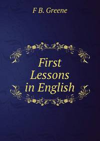 First Lessons in English