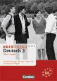 Eurolingua Deutsch-3 Handreichungen fuer den Unterricht