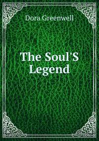 The Soul'S Legend