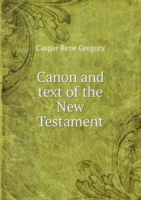 Canon and text of the New Testament