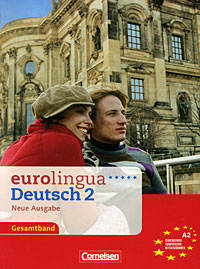 Eurolingua A2 Kurs- und Arbeitsbuch (Neue Ausgabe)