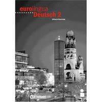 Eurolingua Deutsch-2 Arbeitsheft Sprachtraining