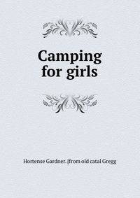 Camping for girls