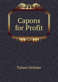 Capons for Profit