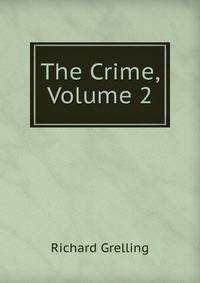 The Crime, Volume 2
