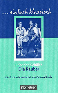Die R&#228;uber. Sch&#252;lerheft