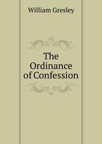 The Ordinance of Confession