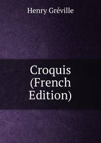 Croquis (French Edition)