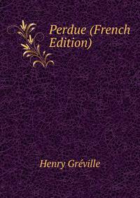 Perdue (French Edition)