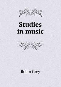 Studies in music