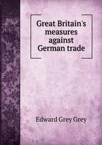 Great Britain's measures against German trade