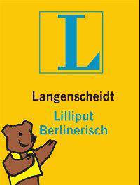 Liliput Berlinerisch, Woerterbuch lLangenscheidt