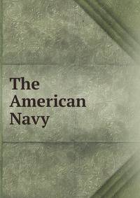 The American Navy