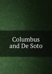Columbus and De Soto