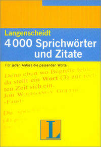 Langenscheidt 4000 Sprichw&#246;rter und Zitate