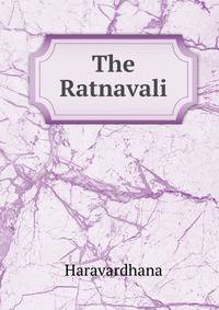 The Ratnavali