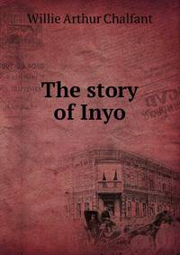The story of Inyo
