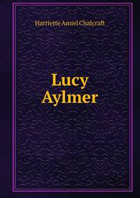 Lucy Aylmer