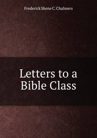 Letters to a Bible Class