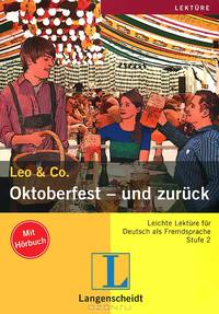 Oktoberfest - und zur&#252;ck (+ CD-ROM)