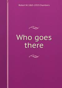 Who goes there