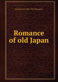 Romance of old Japan