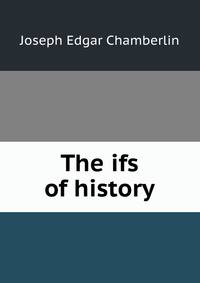 The ifs of history