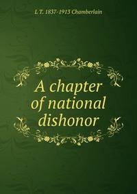 A chapter of national dishonor
