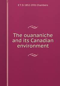 The ouananiche and its Canadian environment